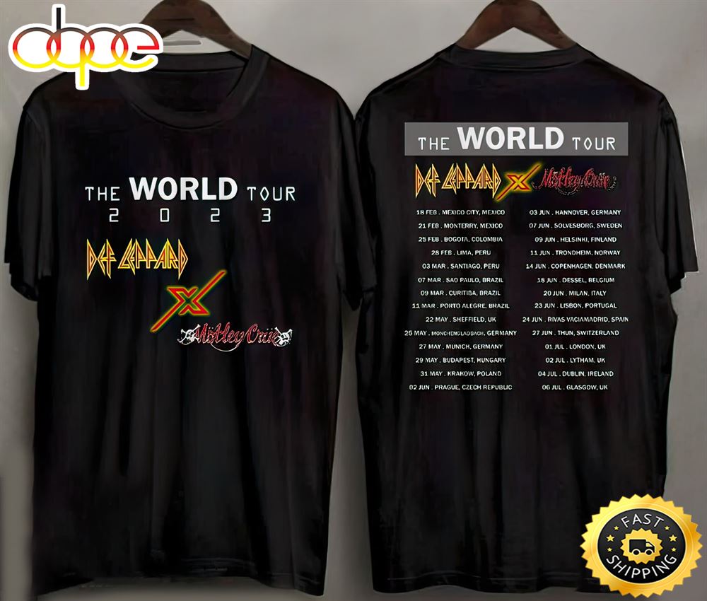 Def Leppard X Motley Crue World Tour 2023 Concert Tour Dates Unisex T Shirt Vdy8c3