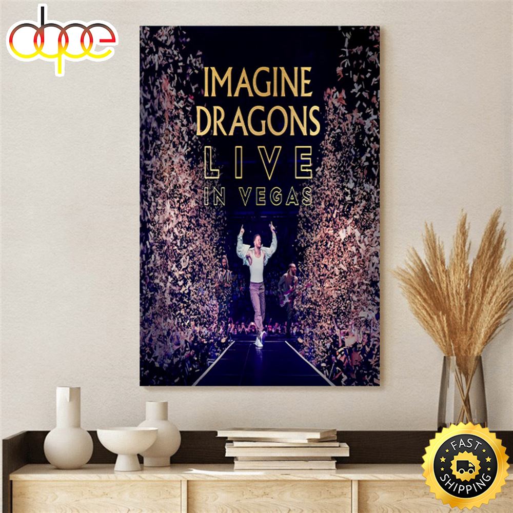 Imagine Dragons Live Vegas Tour 2023 Canvas Rvfyea