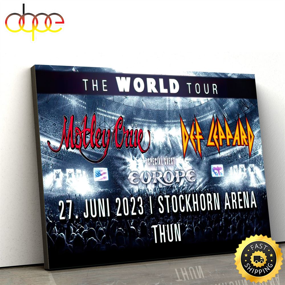 MC3B6tley CrC3BCe Def Leppard Stockhorn Arena Thun Stockhorn Arena Thun June 27 2023 Poster Canvas Qurhtz