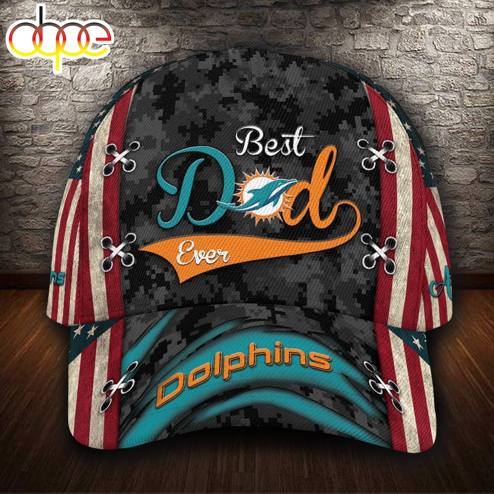 Personalized Miami Dolphins Best Dad Ever All Over Print 3D Classic Cap Kxcwoz