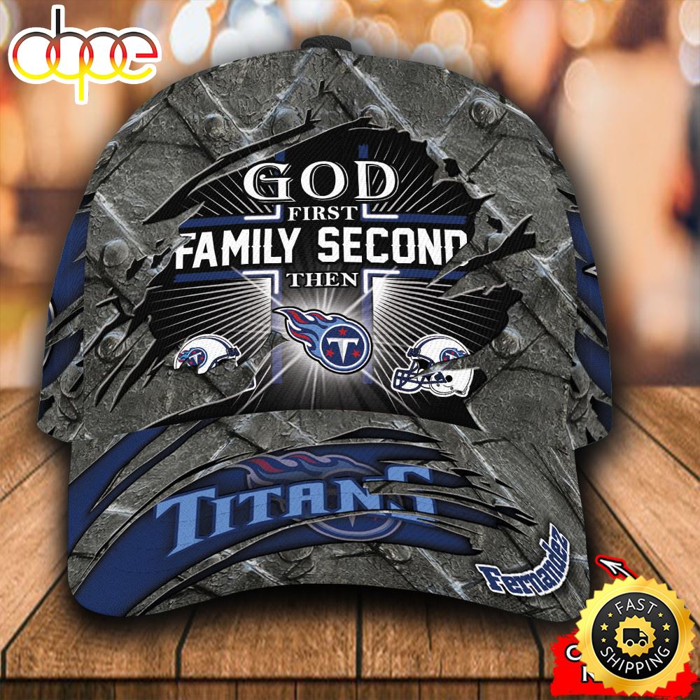 Personalized Tennessee Titans God First Family Second All Over Print 3D Classic Cap Nzzquu