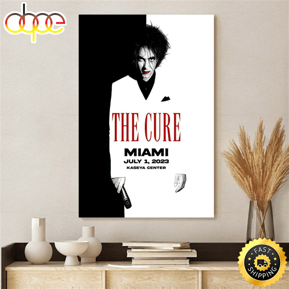 The Cure Miami July 1 2023 First Edition Poster Canvas Dtjbxc
