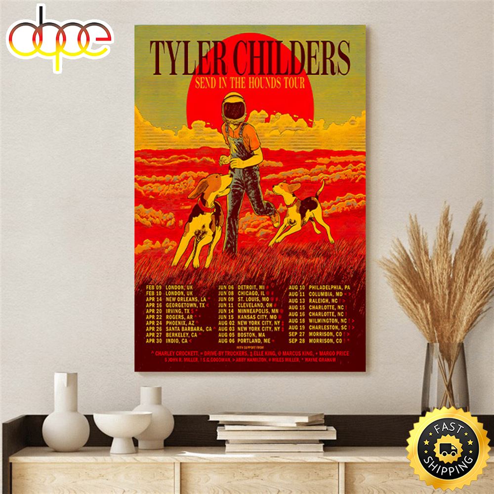 Tyler Childers Announces 2023 Tour With Charley Crockett Margo Price Drive Poster Canvas Bn8vyp