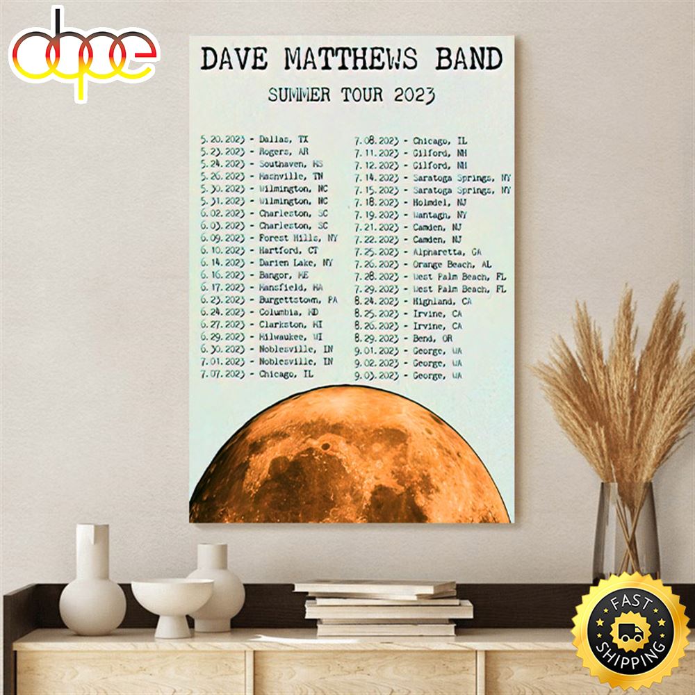 Dave Matthews Band Tour 2023 Canvas Poster 