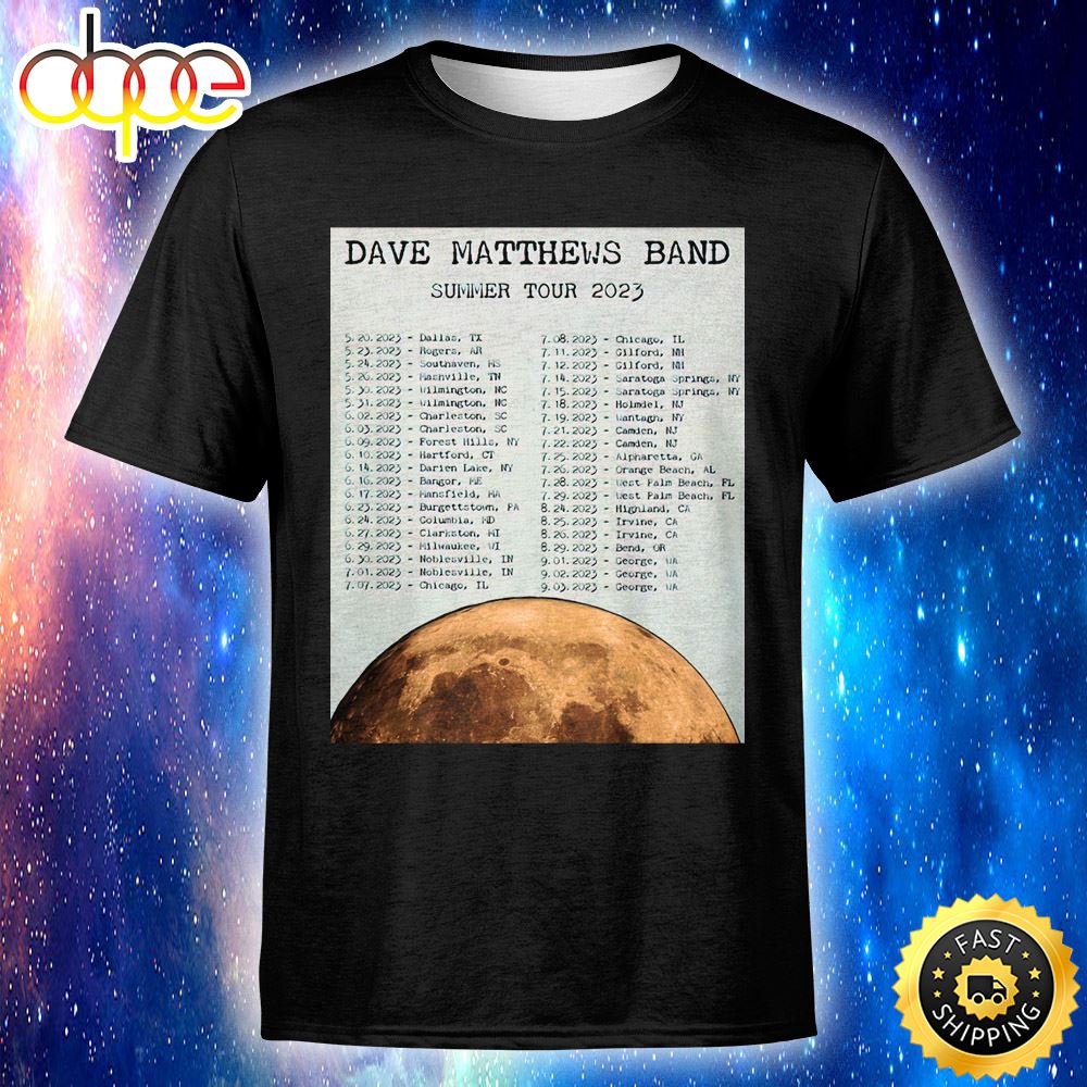 Dave Matthews Band Tour 2023 Unisex T Shirt Hk0lua