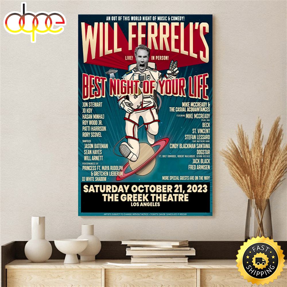 Dave Matthews Band Will Ferrell S Best Night Of Your Life 2 Benefiting Cancer For College On Saturday October 21 Canvas Poster Cjjeiy