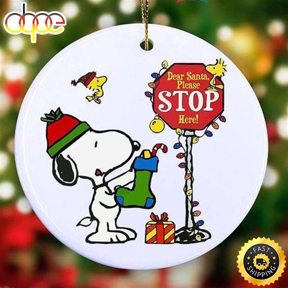 Dear Santa Please Stop Here Snoopy And Woodstock Ornament Snoopy Santa Christmas Lights Decorations Vcdrmj