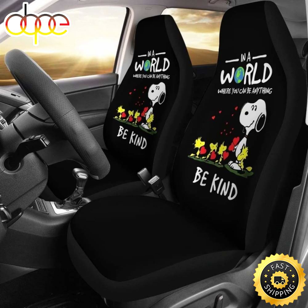 In A World Where You Can Be Anything Be Kind Snoopy Car Seat Covers Universal Fit 1 Gid77h