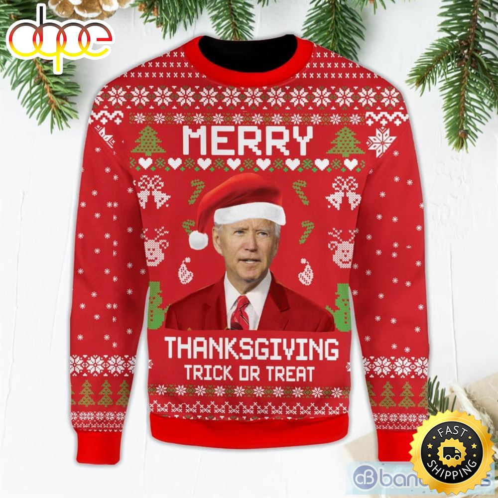 Merry Thanksgiving Trick Or Treat Pullover Funny Santa Biden Red Ugly Christmas Sweater Hsdnix