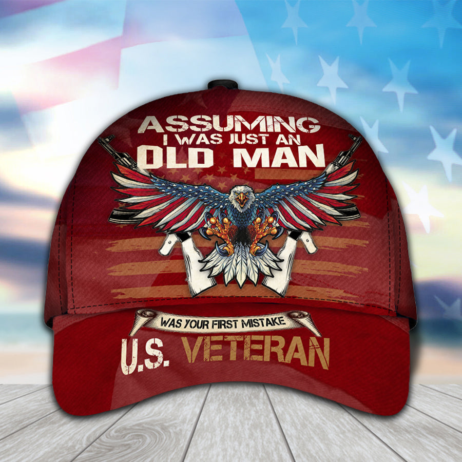 Assuming I Was Just An Old Man U.S Veteran Cap H56804