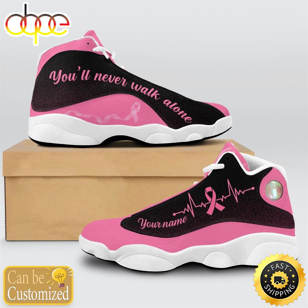 Breast Cancer Awareness You Ll Never Walk Alone Custom Name Jd13 Shoes Jzapb9