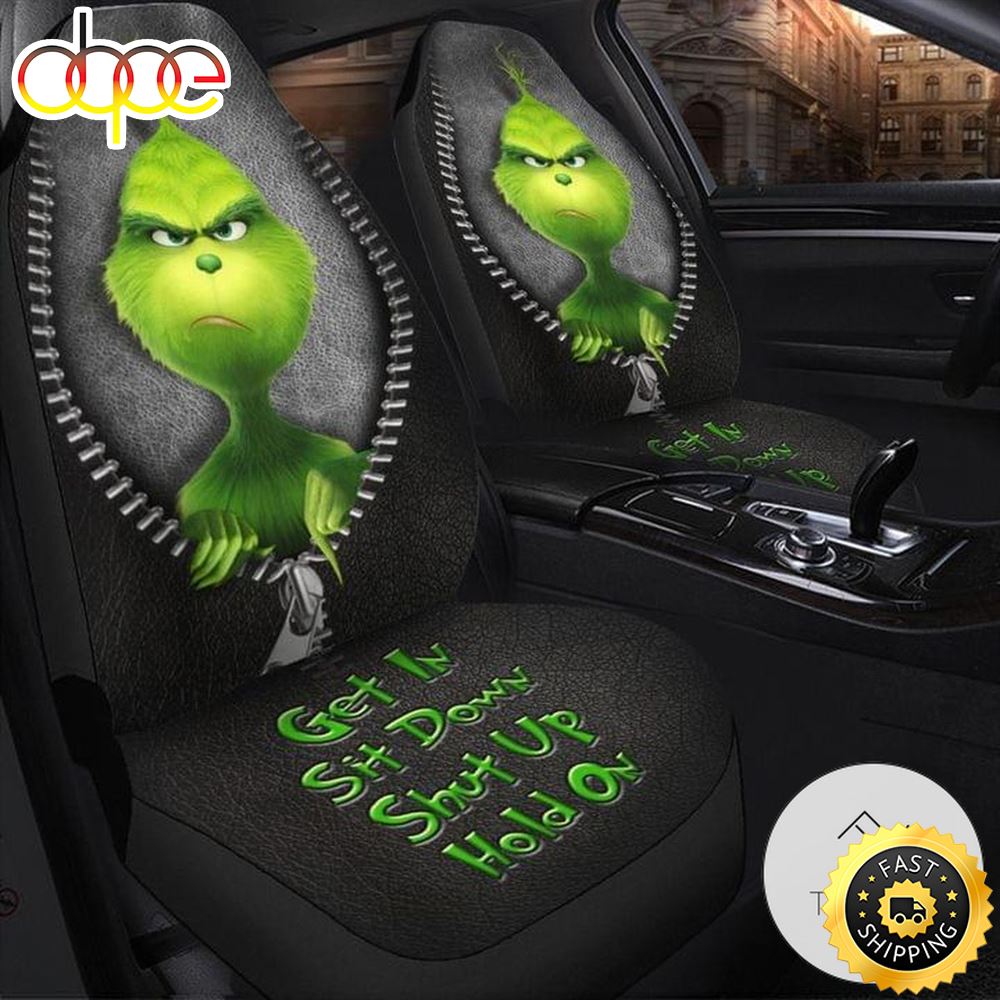 Grinch Get In Sit Down Shut Up Hold On Front Car Seat Cover Vqmsmm