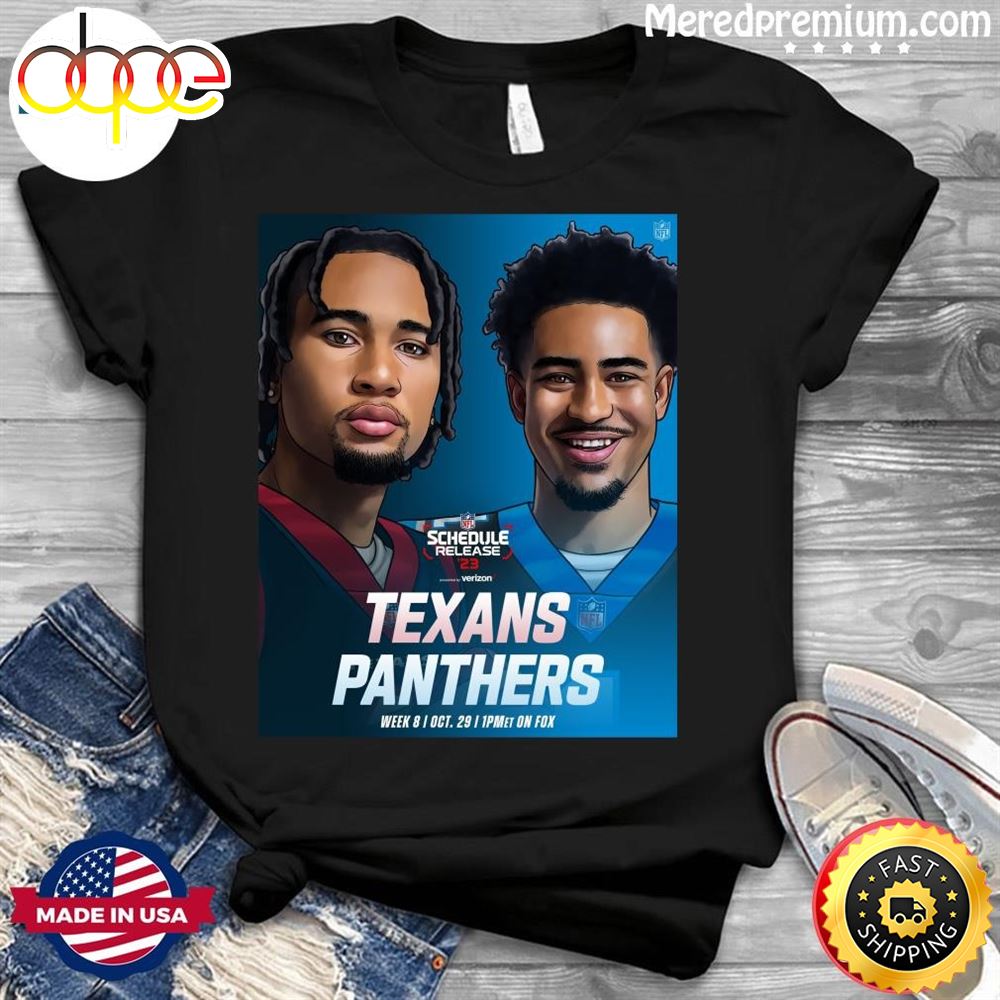 Houston Texas Vs Carolina Panthers 2023 Nfl Schedule Release Shirt Nvwdvn