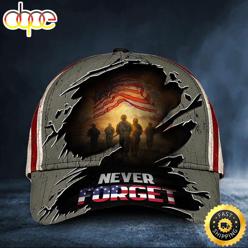 Never Forget American Flag Soldiers Hat Support Our Troops Patriotic Hat Veterans Day Gift Hat Classic Cap Gdxula