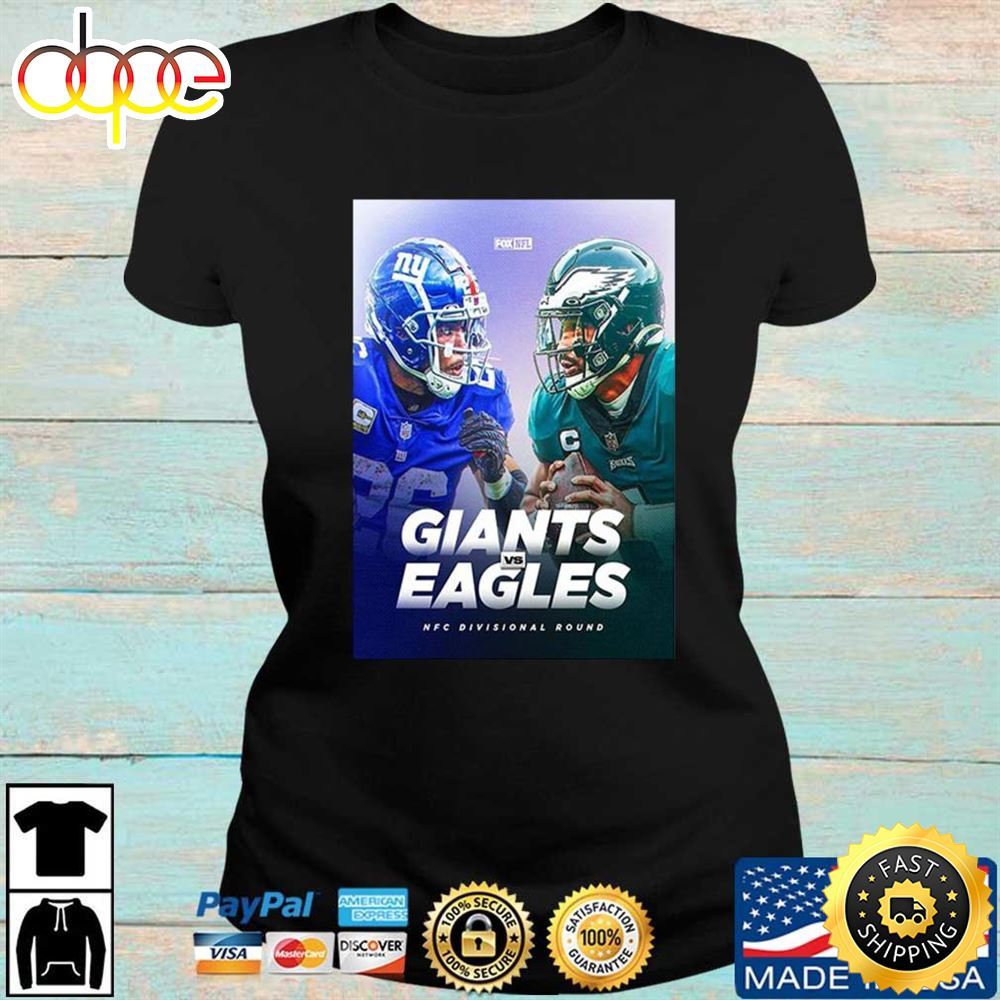 New York Giants Vs Philadelphia Eagles Nfc Divisional Round This One Should Be Fun Shirt Jcqoc6