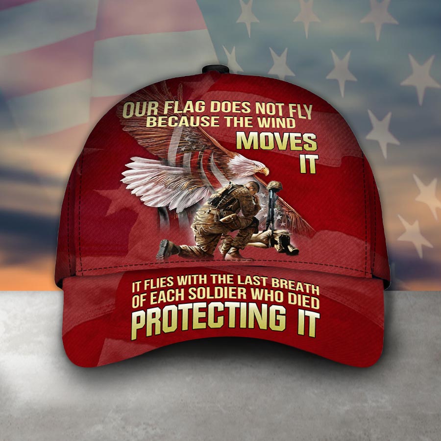 Our Flag Does Not Fly Because The Wind Moves It Veteran Cap Lbf5kt