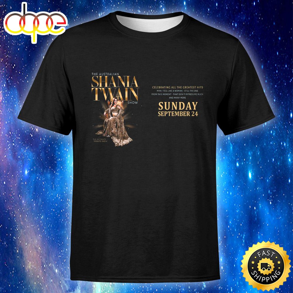 The Australian Shania Twain Show 2023 Unisex T Shirt Hkpgrs