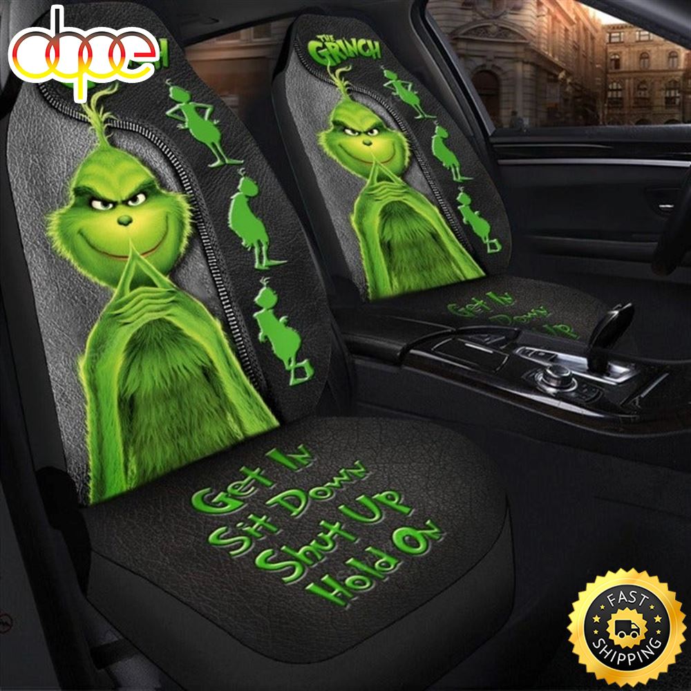 The Grinch Get In Sit Down Shut Up Hold On Christmas Car Seat Covers Ua9epg