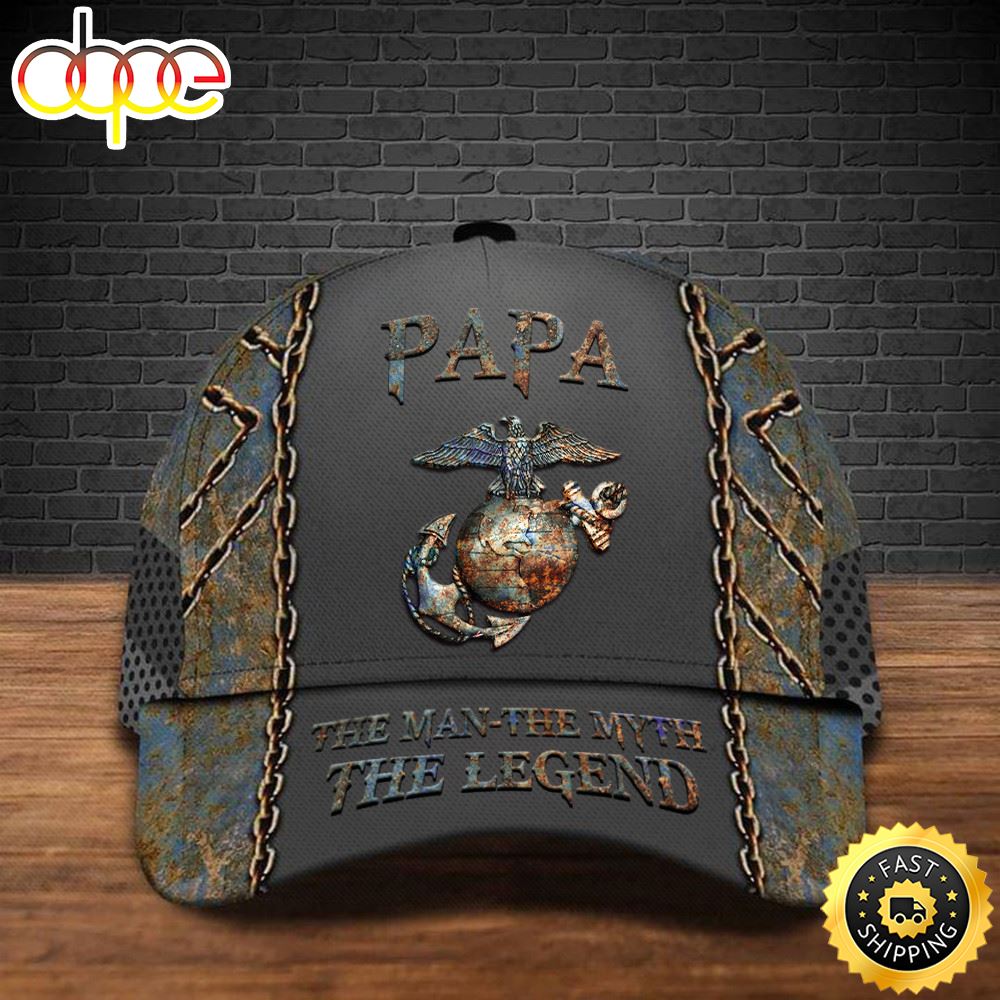 USMC Military Papa The Man The Myth The Legend Hat Veterans Honoring Pride Merch Patriotic Hat Classic Cap Ds9nje