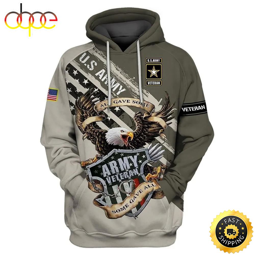 Veteran Army Veteran All Gave Some Eagle 3D Hoodie All Over Printed Kuxzee