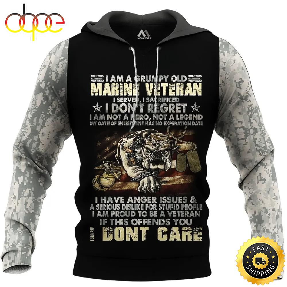 Veteran I M A Grumpy Old Marine Veteran Don T Care 3D Hoodie All Over Printed Qjfsw4