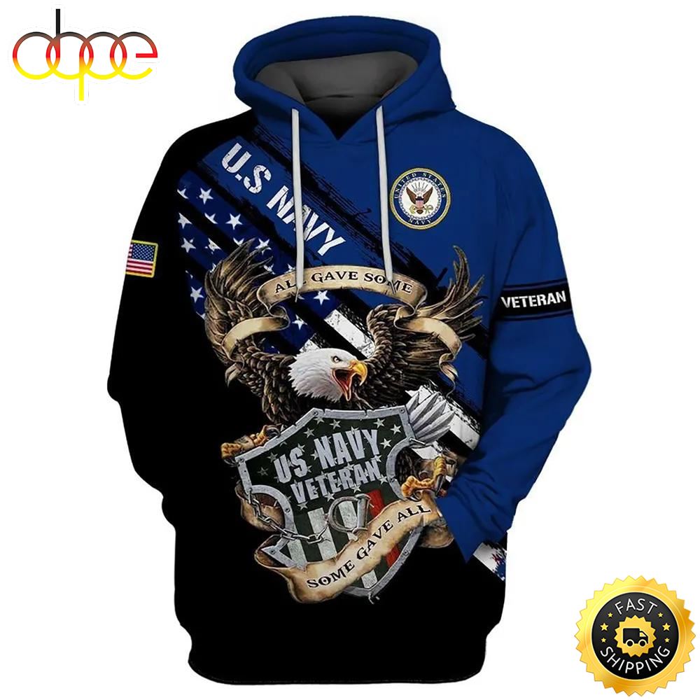 Veteran Navy Veteran Sailor Eagle Some Gave All 3D Hoodie All Over Printed Gvb3m6