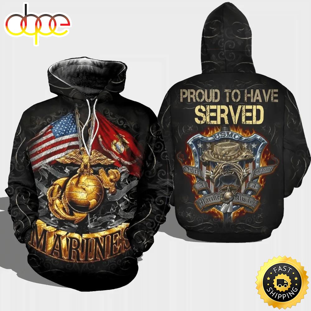 Veteran Proud To Have Served Once Always A Marine 3D Hoodie All Over Printed W1vqpi