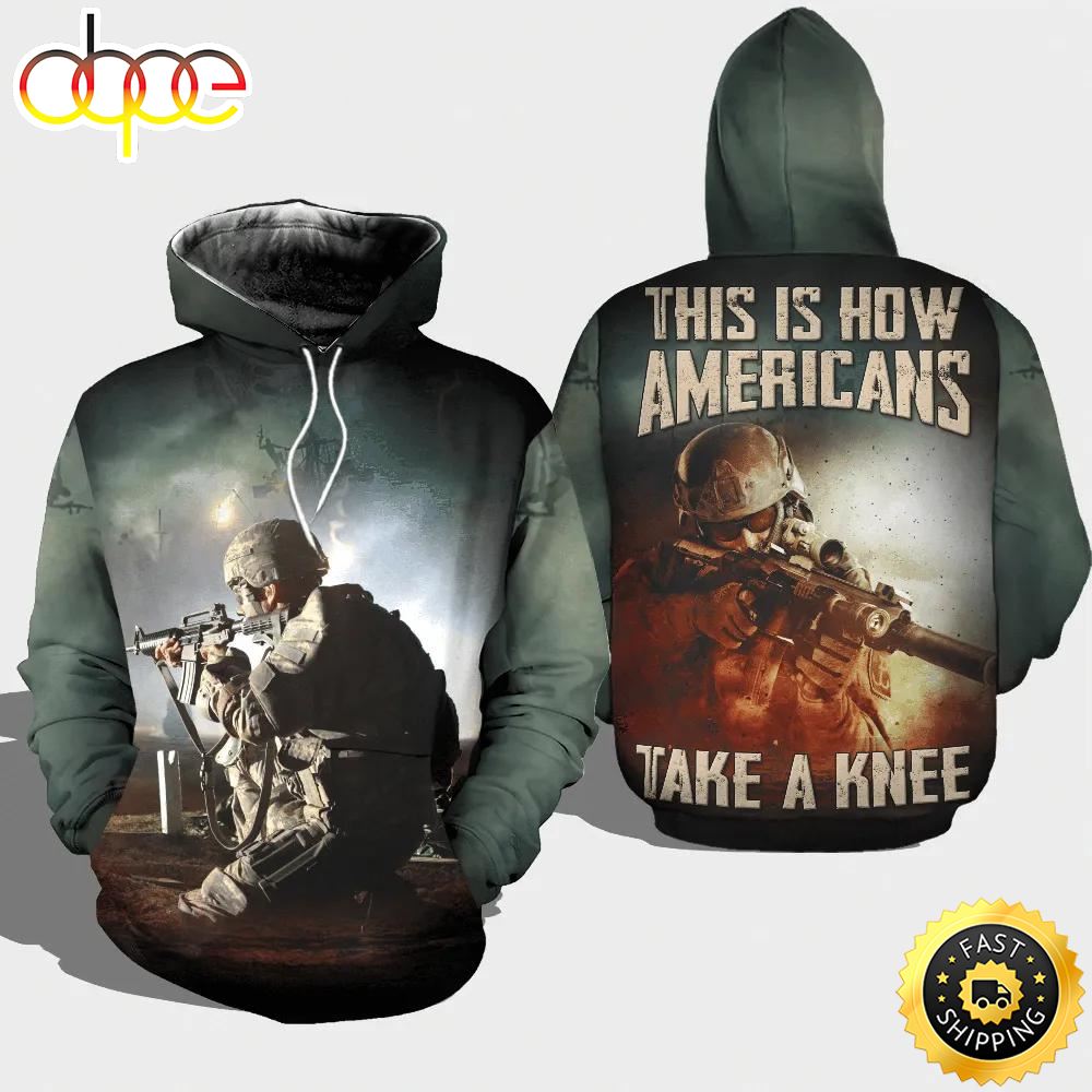 Veteran This How Americans Take A Knee 3D Hoodie All Over Printed Hxk2fg