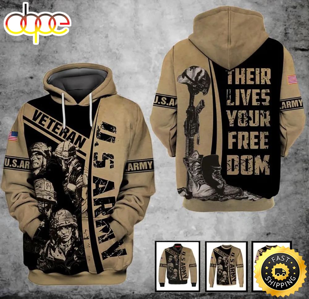 Veteran U.S Army Veteran Their Lives Your Freedom Brown 3D Hoodie All Over Printed I9cuqx