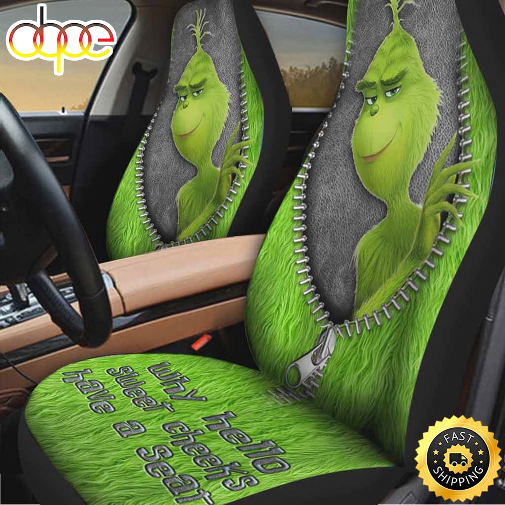 WHY HELLO SWEET CHEEKS HAVE A SEAT GRINCH SEAT COVERS Wez5wn