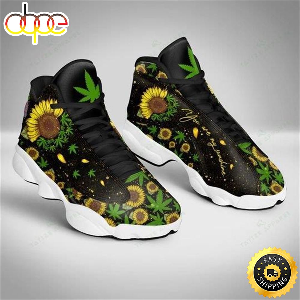 Weed Sunflower You Are My Sunshine All Over Printed Air Jordan 13 Sneakers Iwf2wv