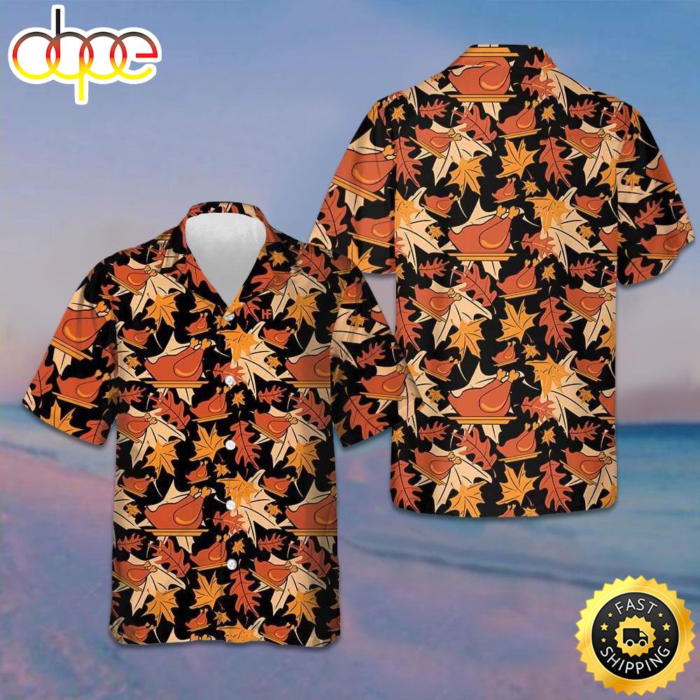 Autumnal Leaves With Turkey Meat Hawaiian Shirt 2023 Thanksgiving Button Up Shirt For Men Hexlet