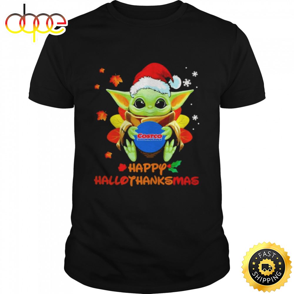 Baby Yoda Hug Costo Wholesale Happy Hallothanksmas Shirt Zmspbn