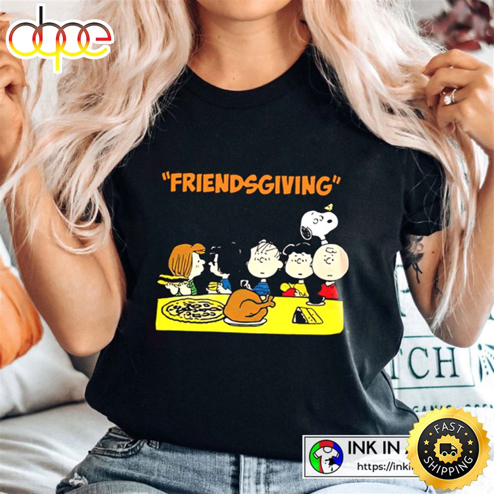 Charlie Brown Snoopy Peanuts Thanksgiving Friendsgiving Thanksgiving Party T Shirt Hgdipl