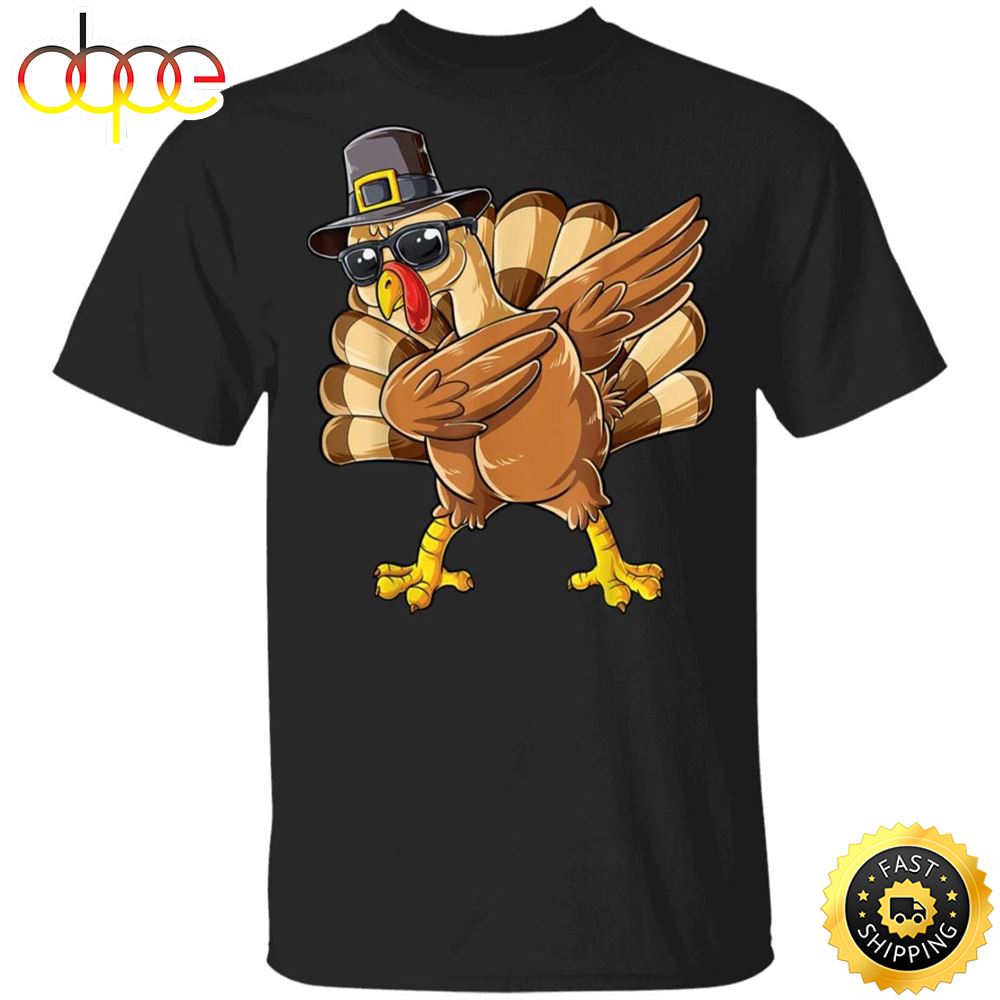 Dabbing Turkey Thanksgiving Day Gift Shirt Graphic Cool Best Gift For Boyfriends P6idsx