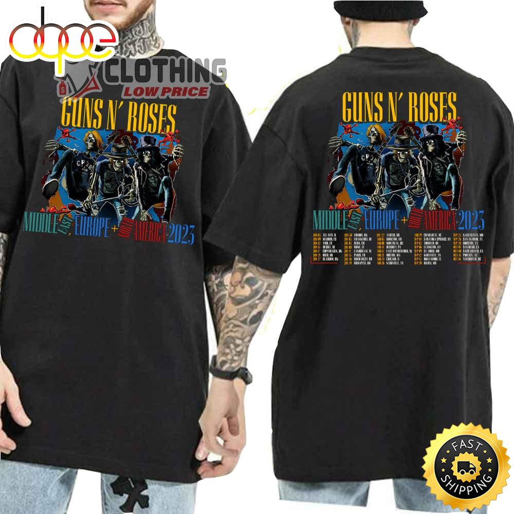 Guns N Roses North America 2023 Tickets Merch Guns N Roses Moddle Fast Europe North America 2023 Setlist T Shirt Gbqtbu
