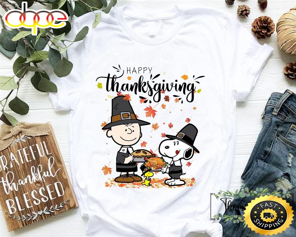 Happy Thanksgiving Shirt Thanksgiving Snoopy Charlie Brown T Shirt Peanuts O1azt9