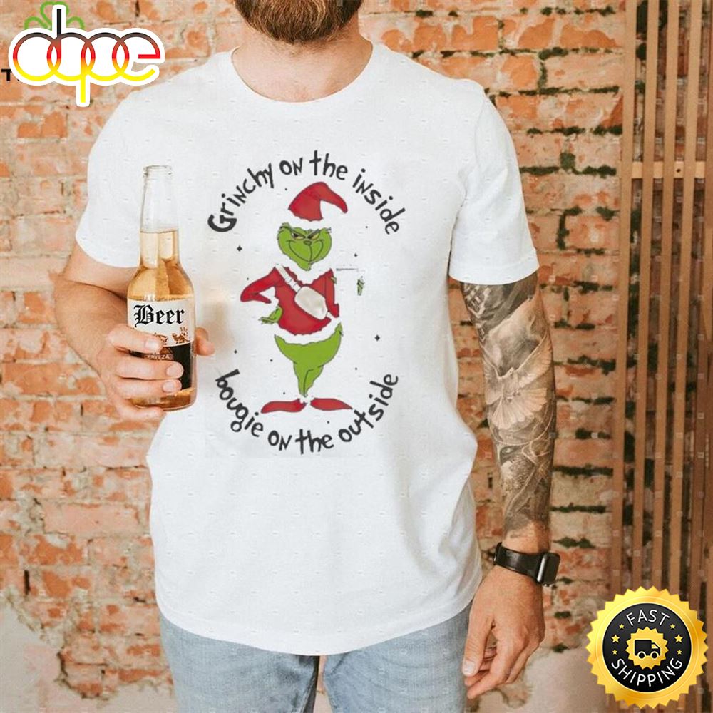 Official Grinch Grinchy On The Inside Bougie On The Outside Christmas T Shirt J30jeu