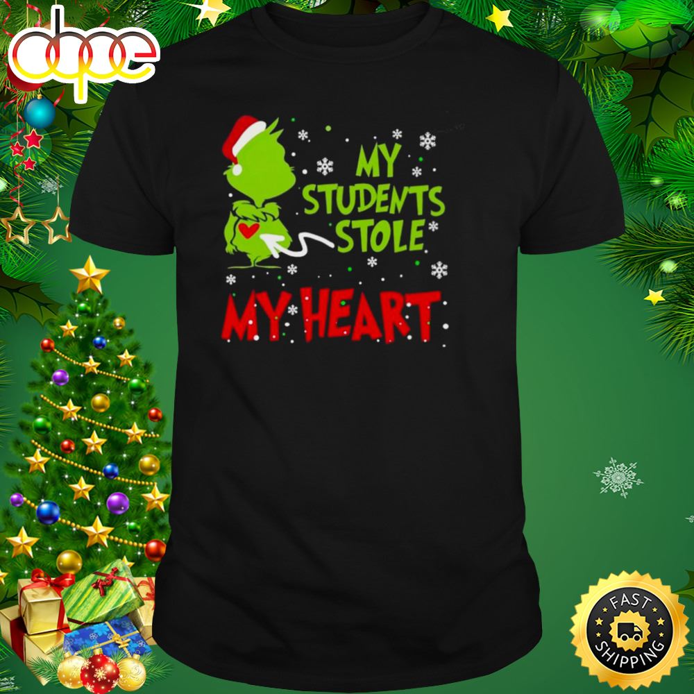 Santa Grinch My Students Stole My Heart Christmas Shirt Xulzq0
