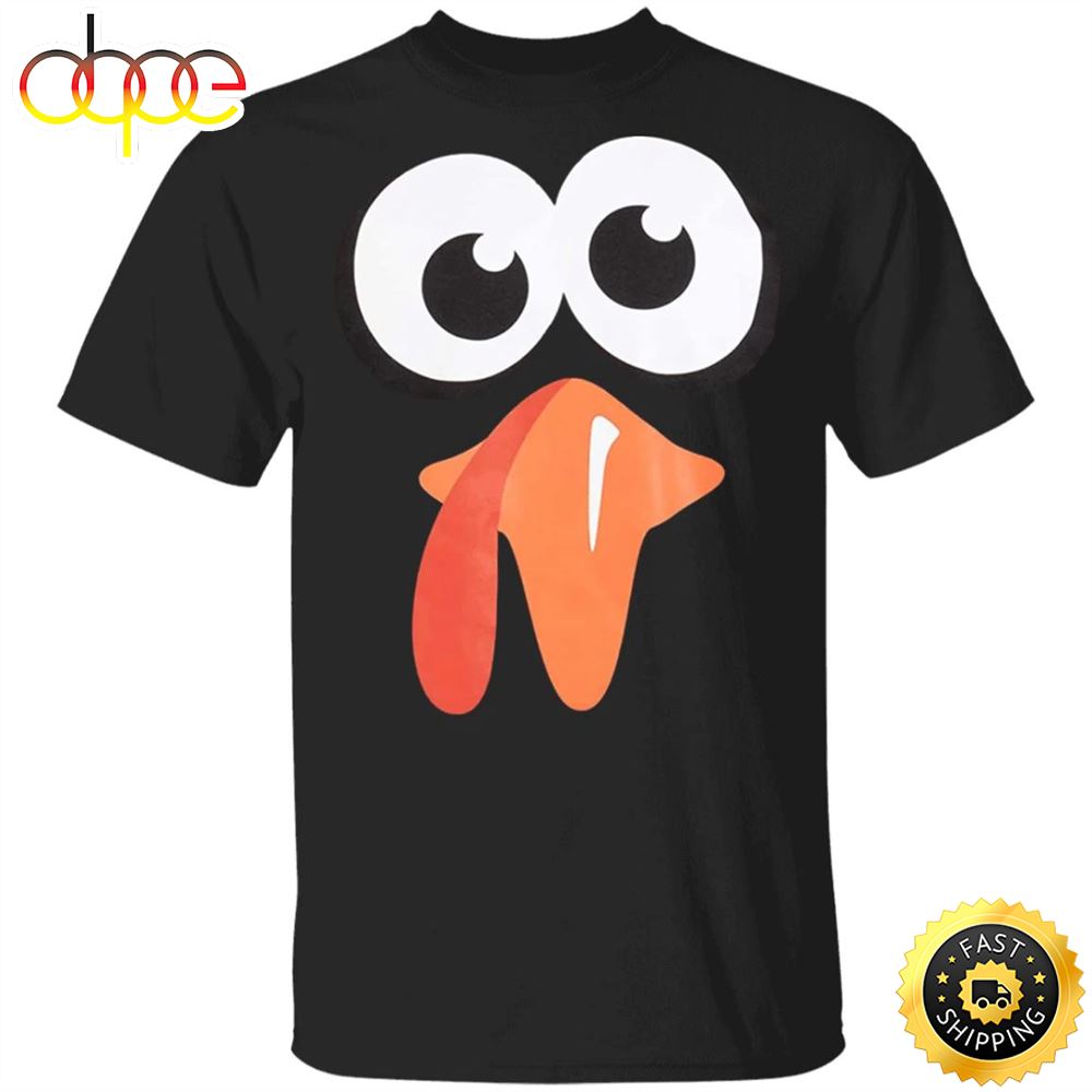 Silly Turkey Face Thanksgiving T Shirt Humor Cartoon Designs Thanksgiving Presents Unisex Tees Prvgfa