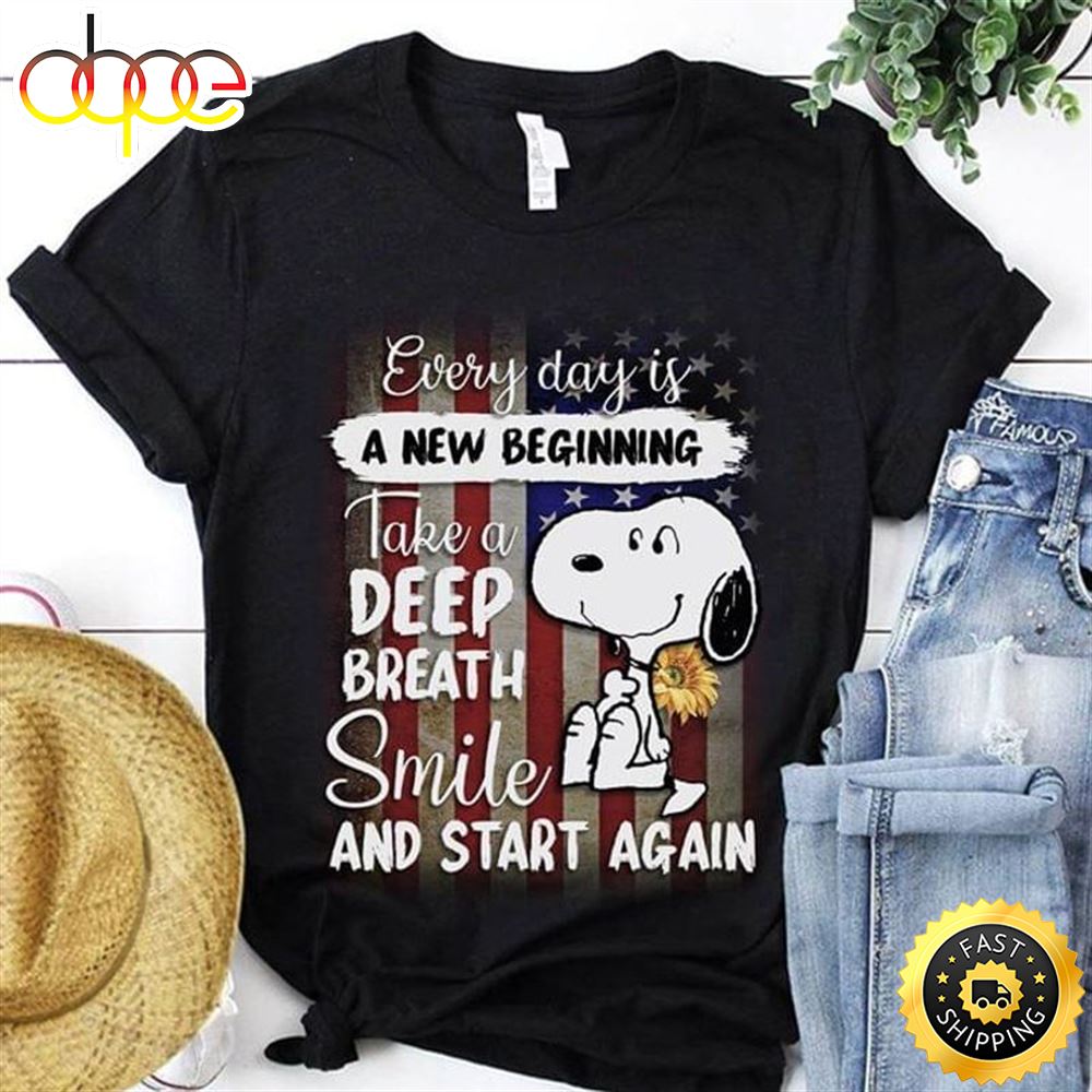 Snoopy Every Day Is A New Beginning Take A Deep Breath Smile US Flag Independence Day Black T Shirt R5wzvw