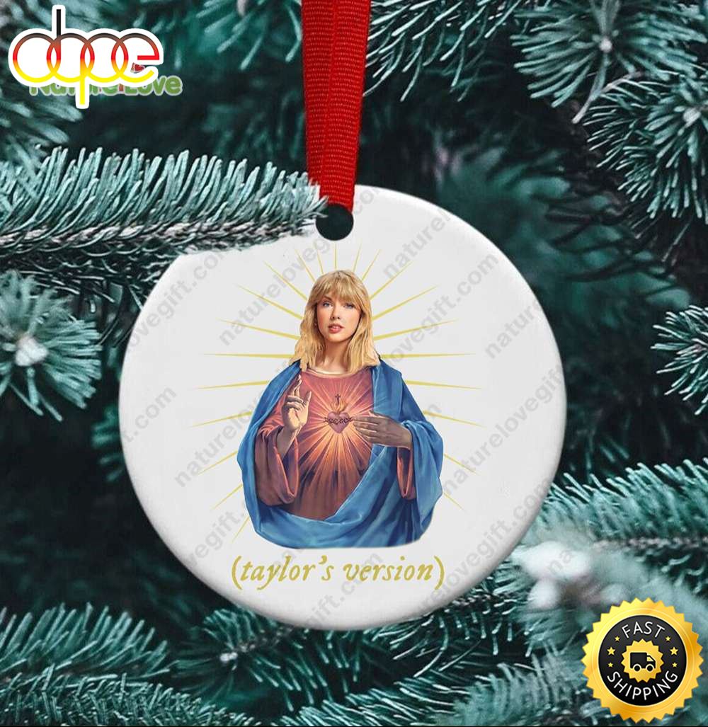 Taylor Swift Taylors Version Jesus Christmas Ornament Swiftmas Swifties Gift Lo2r1c