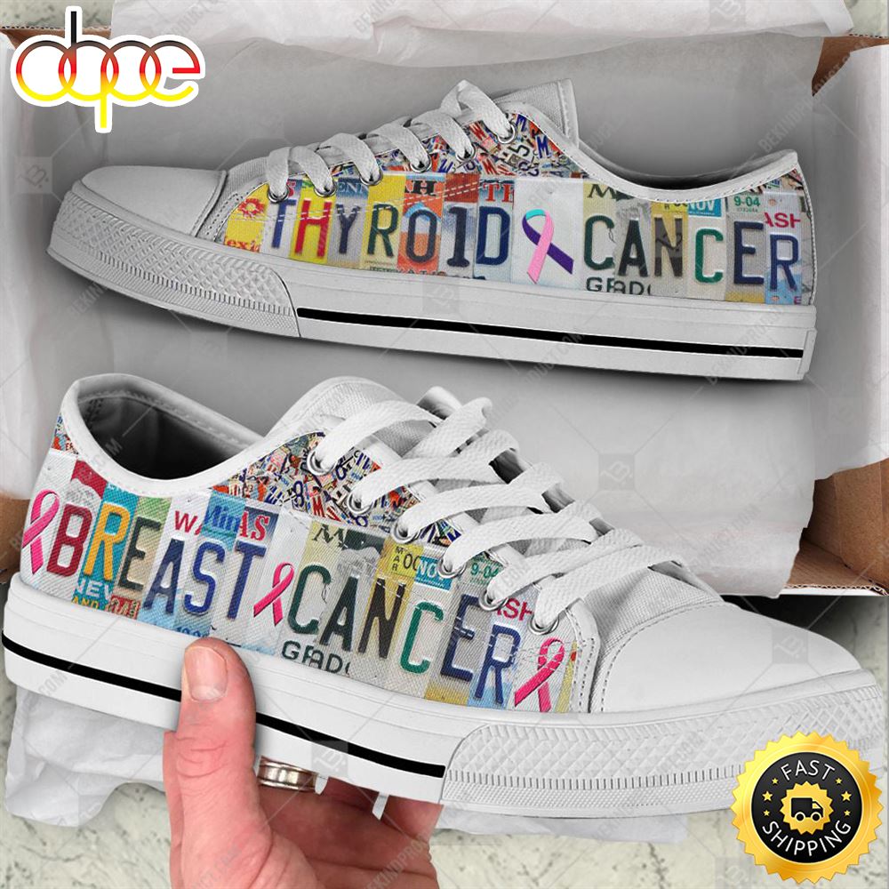 Thyroid Cancer Breast Cancer Low Top Shoes Fight License Plates Canvas Shoes Qtdvdr