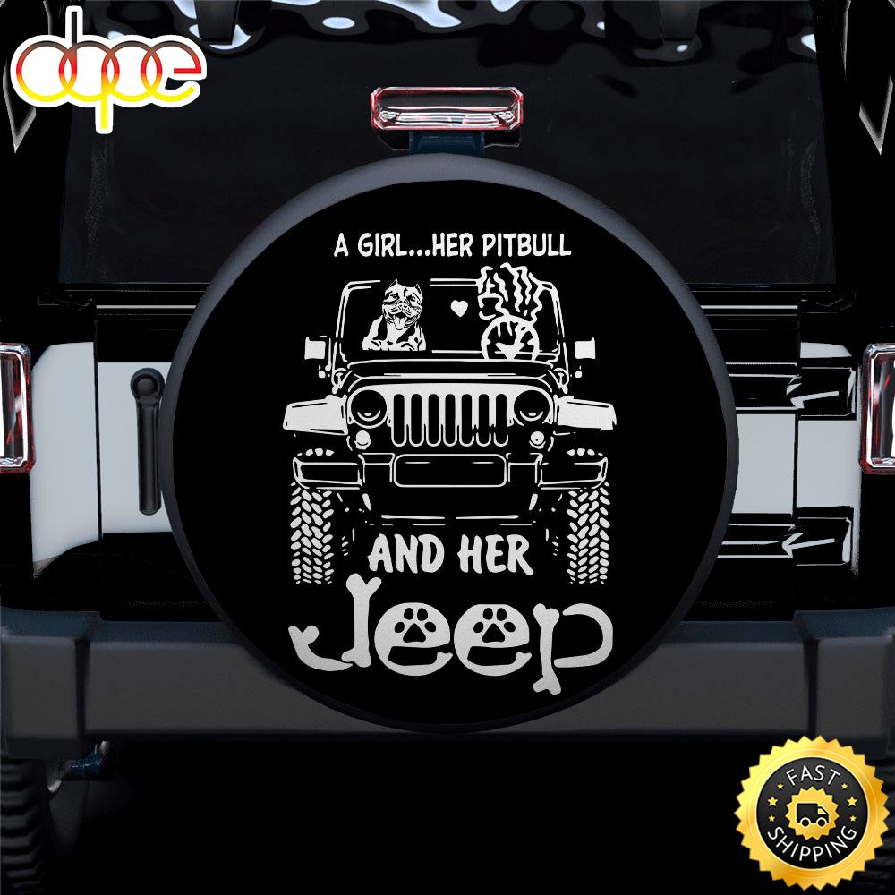 A Girl And Her Pitbull Jeep Car Spare Tire Covers Gift For Campers Xg5tun
