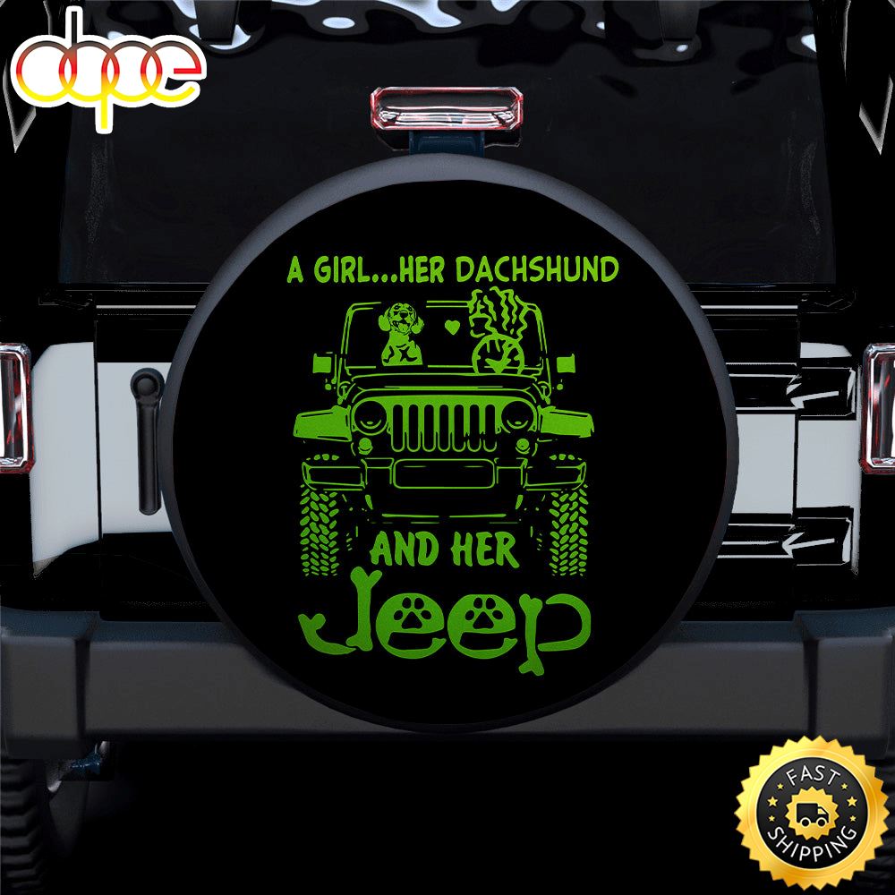 A Girl Her Dachshund And Her Jeep Green Car Spare Tire Covers Gift For Campers Rrjzux