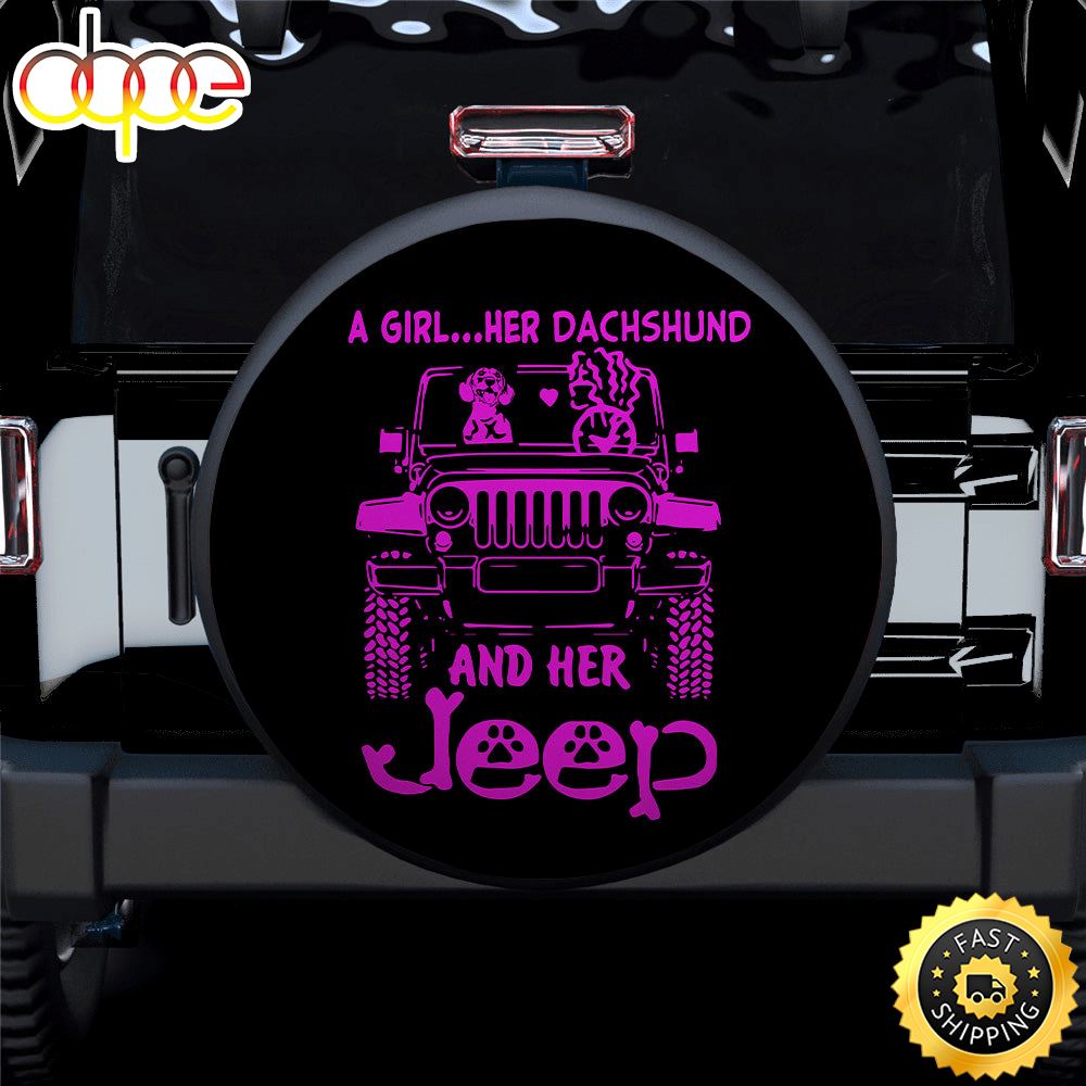 A Girl Her Dachshund And Her Jeep Pink Car Spare Tire Covers Gift For Campers Mwycwf