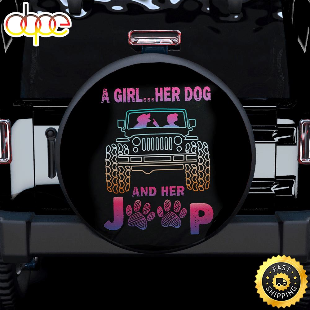 A Girl Her Dog And Her Jeep Car Spare Tire Covers Gift For Campers Vbxf9s