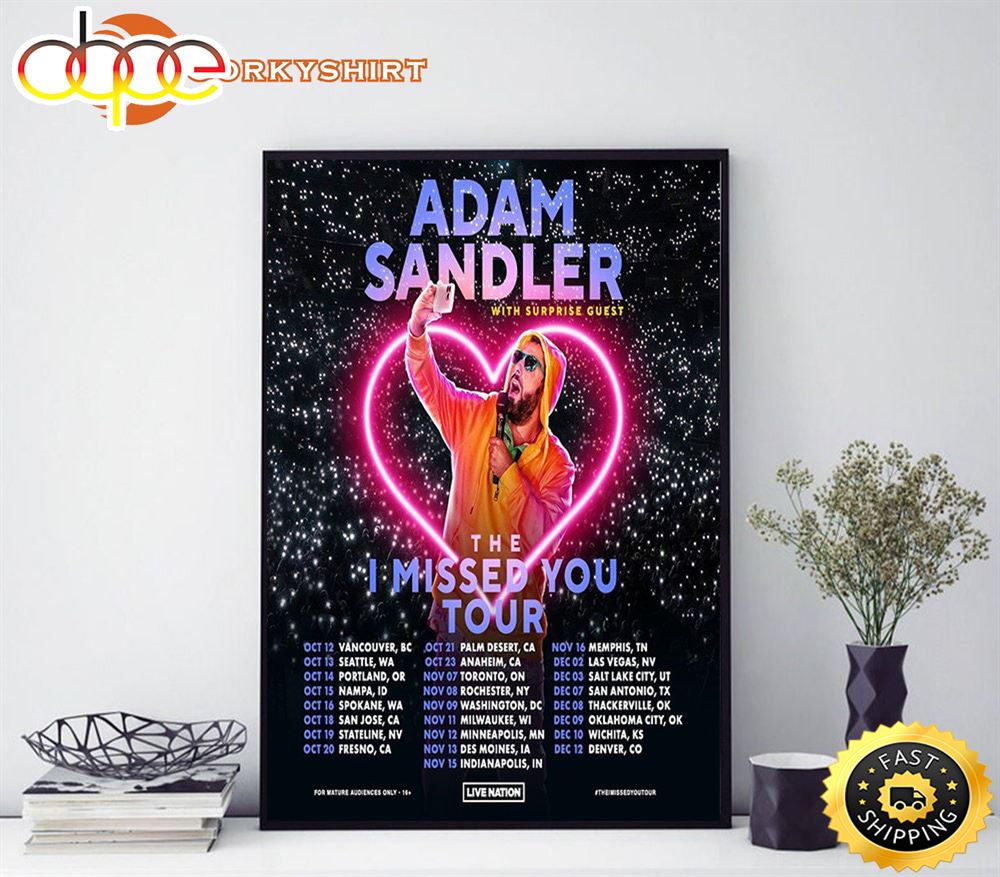 Adam Sandler Tour 2023 The I Missed You Tour Poster
