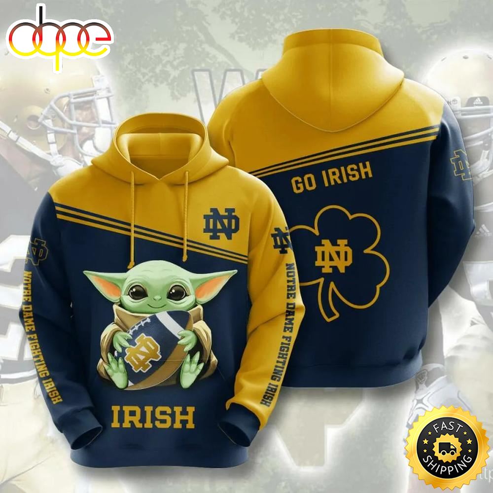 Baby Yoda Hug Ball Notre Dame Fighting Irish 3d Hoodie Notre Dame Fighting Irish Ncaa Gifts Nlo80p
