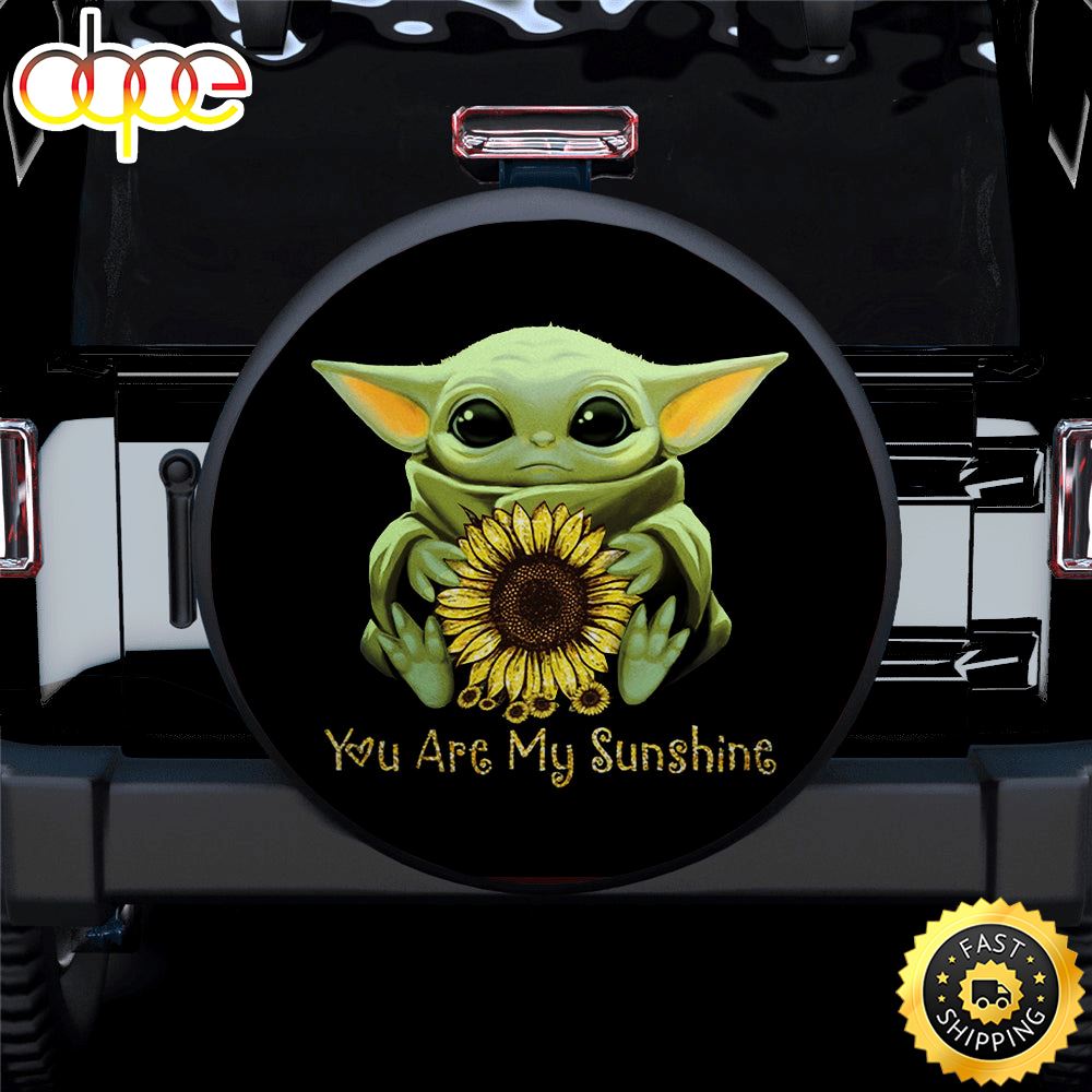 Baby Yoda You Are My Sunshine Sunflower Car Spare Tire Covers Gift For Campers Kbuxgf